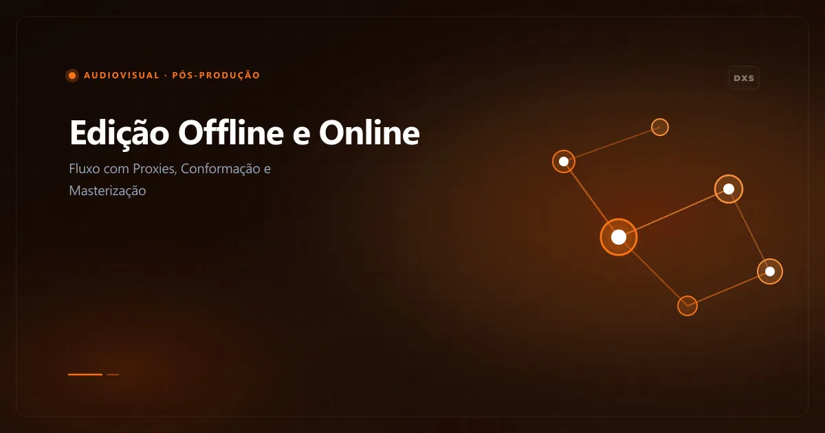 Diagrama esquemático do fluxo de pós-produção audiovisual demonstrando ingestão, proxies, montagem offline e conformação online