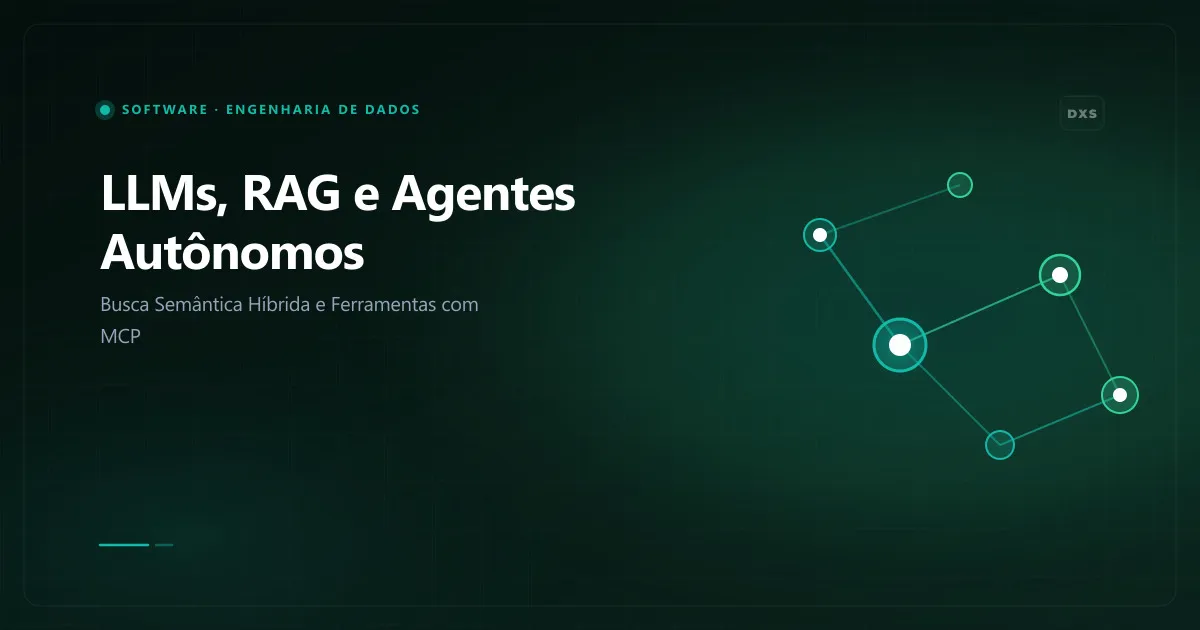 Diagrama de arquitetura de Large Language Models com pipeline RAG, embeddings vetoriais e agentes autônomos