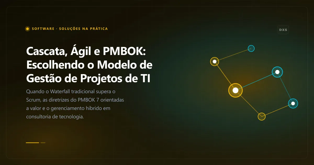 Diagrama conceitual ilustrando cascata, ágil e pmbok: escolhendo o modelo de gestão de projetos de ti